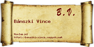 Bánszki Vince névjegykártya